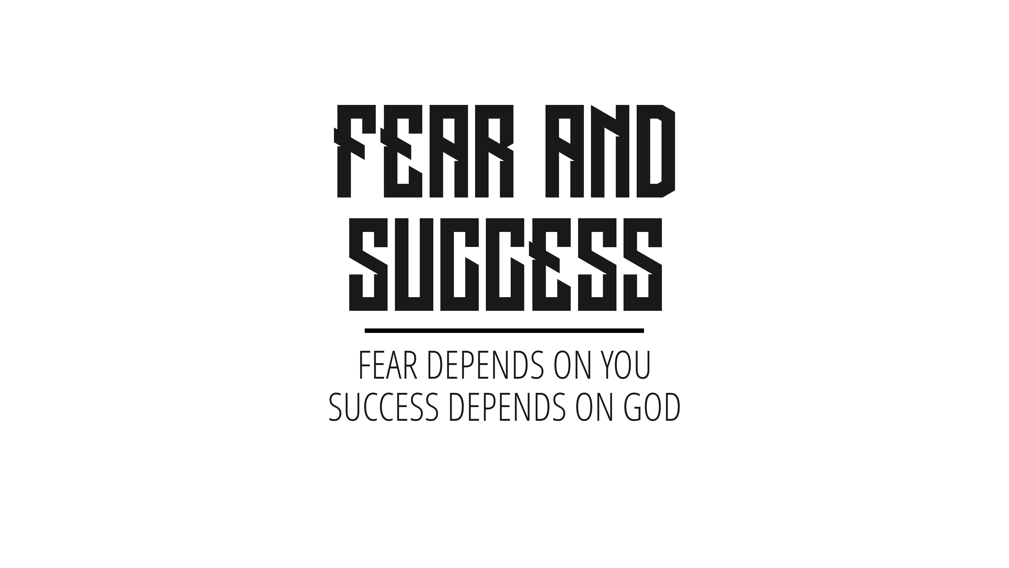 Fear And Success