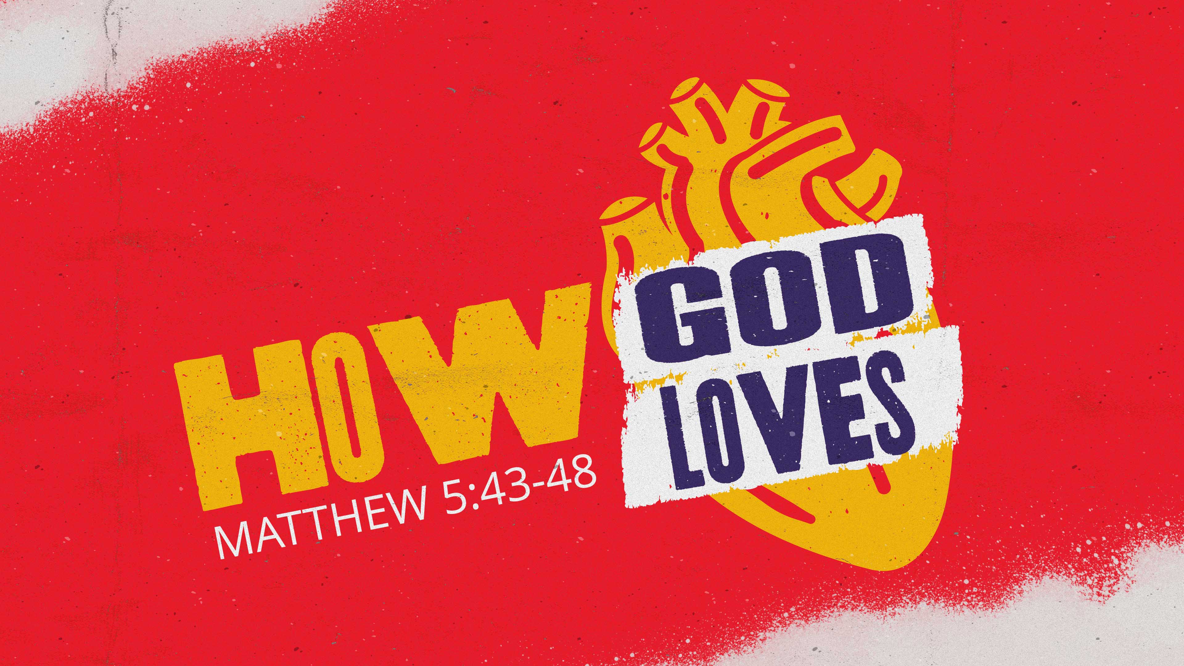 How God Loves