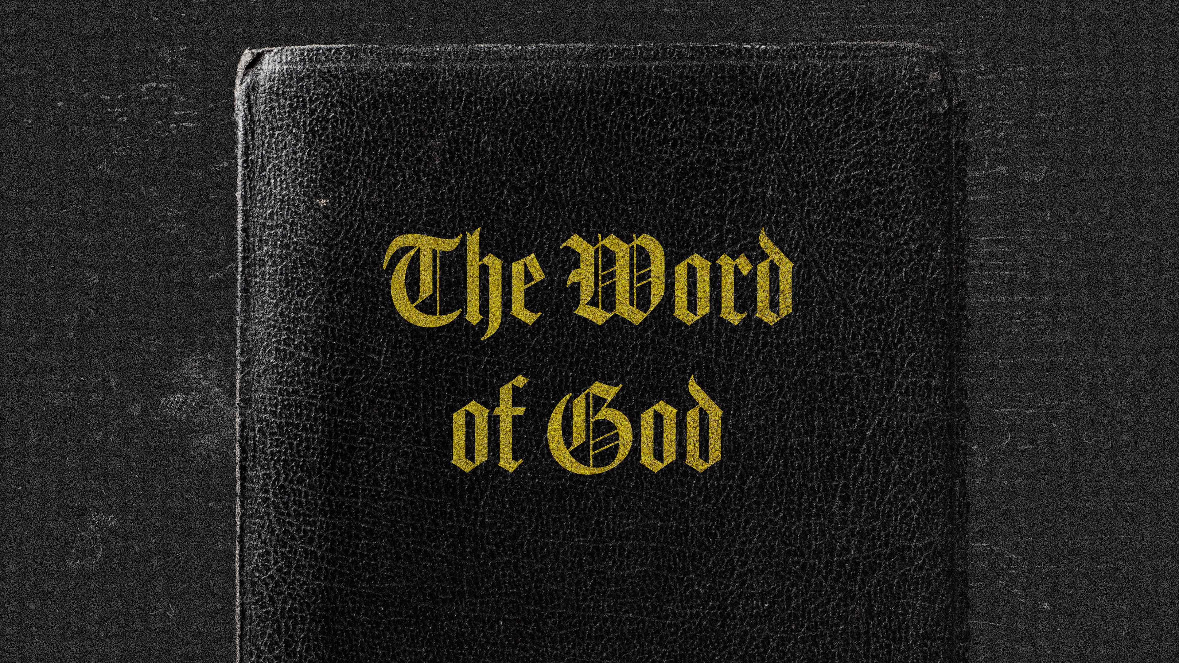 The Word Of God