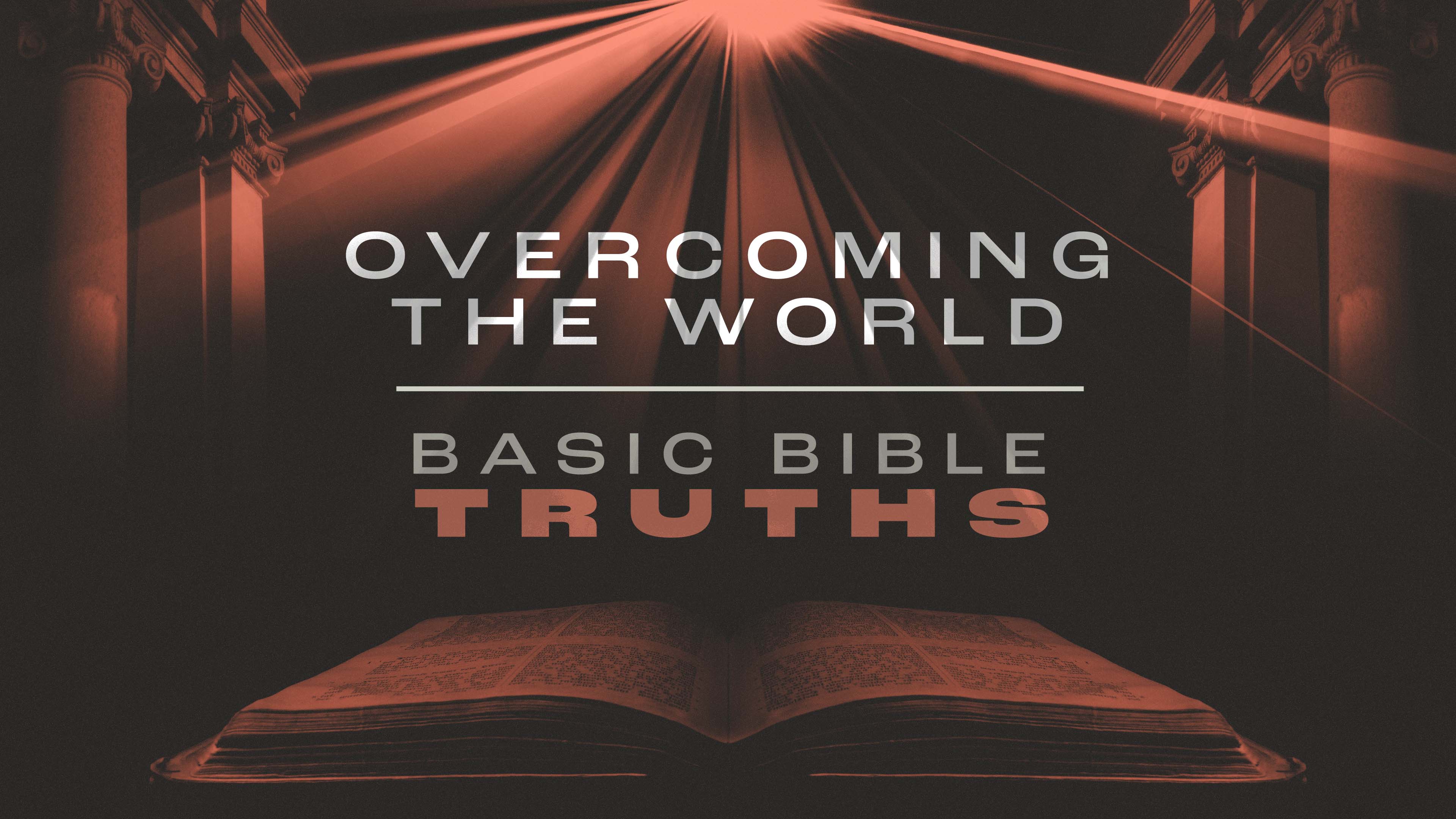 Overcoming the World